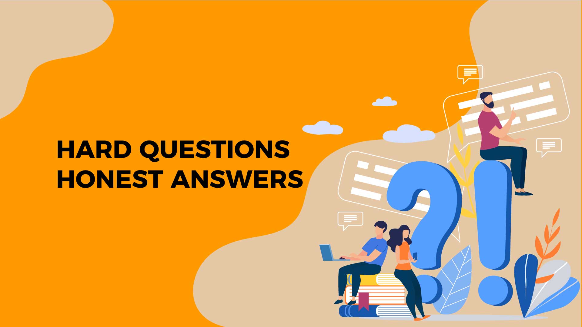 Hard-Questions-Honest-Answers